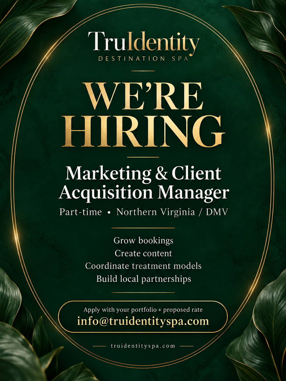 We're Hiring: Marketing & Client Acquisition Manager, part-time, Northern Virginia / DMV. Grow bookings, create content, coordinate treatment models, build local partnerships. Apply with your portfolio and proposed rate at info@truidentityspa.com.